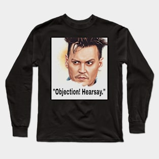 Objection Long Sleeve T-Shirt